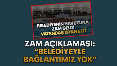 Zam açıklaması: “Belediyeyle bağlantımız yok”
